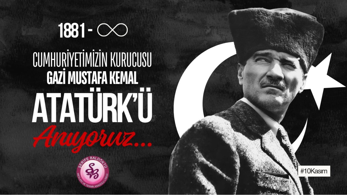 Gazi Mustafa Kemal Atatürk'ü, aramızdan ayrılışının 85. yıl dönümünde saygı, özlem ve minnetle anıyoruz. 